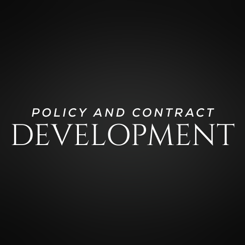 Policy & Contract Development