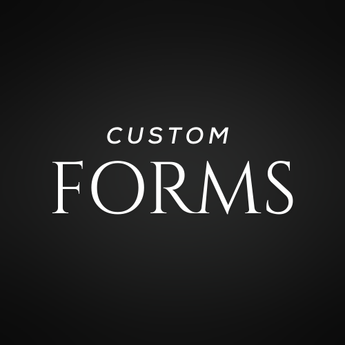 Custom Forms